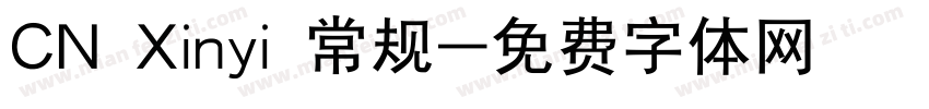 CN Xinyi 常规字体转换